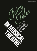 Fairy Tales in Musical Theatre