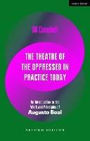 The Theatre of the Oppressed in Practice Today