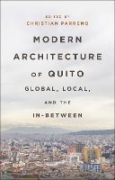 Modern Architecture of Quito