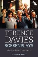 Terence Davies Screenplays, Volume I