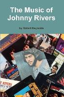 The Music of Johnny Rivers