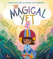 The Magical Yet