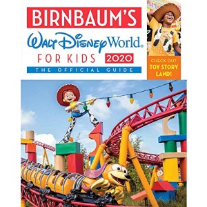 Birnbaum's 2020 Walt Disney World for Kids: The Official Guide (Birnbaum Guides)