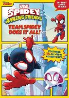 Spidey and His Amazing Friends: Team Spidey Does It All!