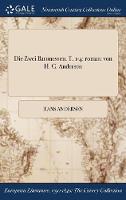 Die Zwei Baronessen. T. 1-4