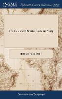 The Castle of Otranto, a Gothic Story