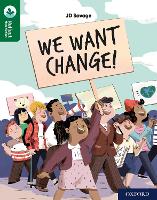 Oxford Reading Tree TreeTops Reflect: Oxford Reading Level 12: We Want Change!