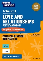 Oxford Revise: AQA GCSE English Literature: Love and Relationships Poetry Anthology