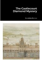 The Castlecourt Diamond Mystery