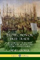 Protection or Free Trade