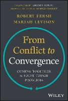 From Conflict to Convergence