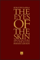 The Eyes of the Skin