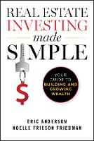Real Estate Investing Made Simple