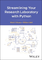 Streamlining Your Research Laboratory with Python