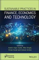 Sustainability Practices in Finance, Economics and Technology