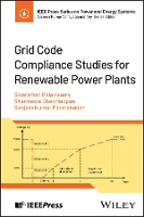 Grid Code Compliance Studies for Renewable Power Plants