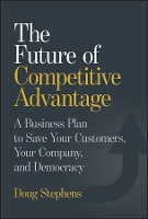 The Future of Competitive Advantage