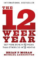 The 12 Week Year