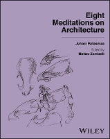 Eight Meditations on Architecture