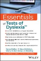 Essentials of the Tests of Dyslexia