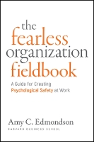 Fearless Organization Field Book