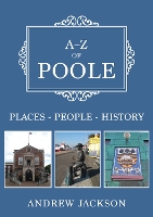 A-Z of Poole