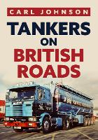 Tankers on British Roads