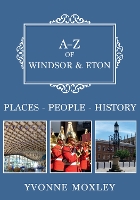 A-Z of Windsor & Eton