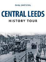 Central Leeds History Tour