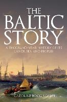 The Baltic Story