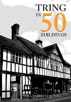 Tring in 50 Buildings