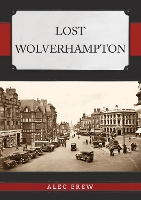 Lost Wolverhampton