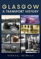 Glasgow: A Transport History