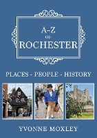 A-Z of Rochester