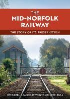 The Mid-Norfolk Railway