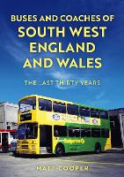 Buses and Coaches of South West England and Wales
