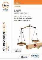 My Revision Notes: OCR A Level Law Second Edition