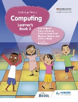 Cambridge Primary Computing Learner's Book Stage 2