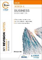 My Revision Notes: OCR GCSE (9-1) Business Second Edition