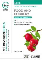 My Revision Notes: NCFE Level 1/2 Technical Award in Food and Cookery