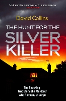 The Hunt for the Silver Killer