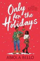 Only for the Holidays