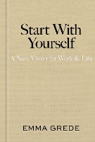 Start With Yourself