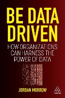 Be Data Driven