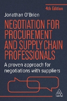 Negotiation for Procurement and Supply Chain Professionals