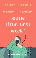 Same Time Next Week?