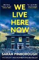 We Live Here Now