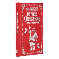 The Night Before Christmas and Other Poems