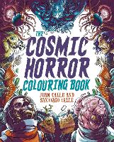 The Cosmic Horror Colouring Book