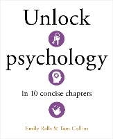 Unlock Psychology in 10 Concise Chapters